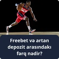 Freebet və artan depozit arasındakı əsas fərqlər - hansını seçməli? Freebet və artan depozit arasındakı fərq nədir?