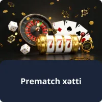 1win-də Prematch xətti nədir və ondan necə istifadə etməli - oyun öncəsi mərclər Prematch xətti