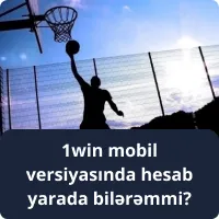 1win-in mobil versiyasında yeni hesab yaratmaq mümkündürmü? - bəli, təlimat burada 1win mobil versiyasında hesab yarada bilərəmmi?